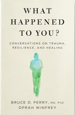 What Happened to You? von Pan Macmillan