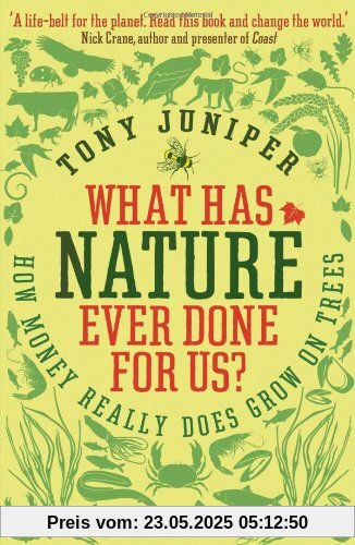 What Has Nature Ever Done for Us?