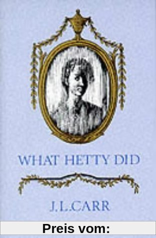 What Hetty Did: Life and Letters
