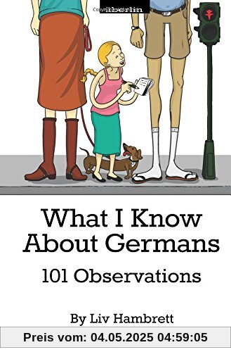 What I Know About Germans