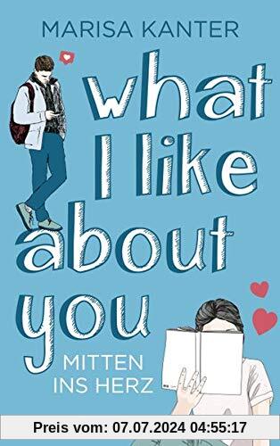 What I Like About You: Mitten ins Herz