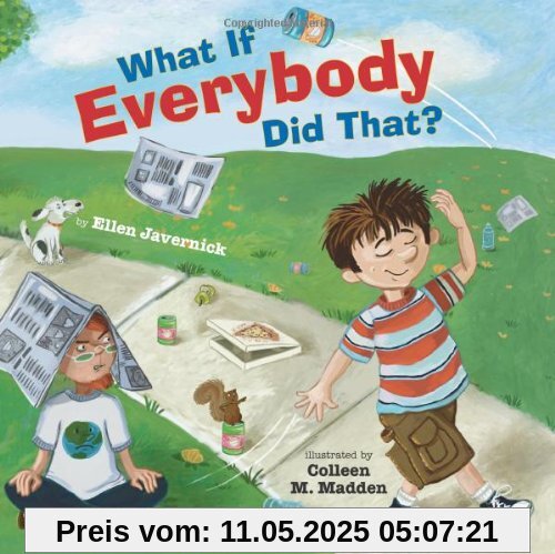 What If Everybody Did That? What If Everybody Did That?