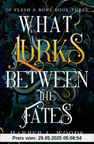 What Lurks Between the Fates (Of Flesh & Bone)