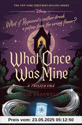 What Once Was Mine: A Twisted Tale