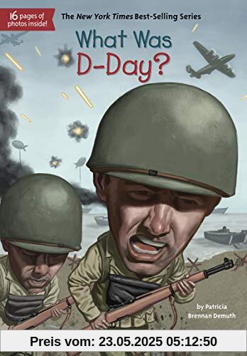 What Was D-Day?