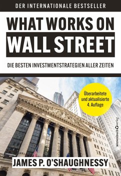 What Works on Wall Street von Börsenmedien