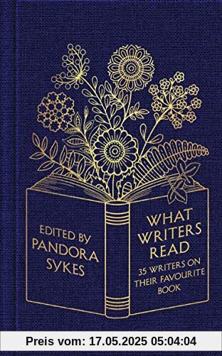 What Writers Read: 35 Writers on their Favourite Book