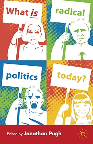 What is Radical Politics Today? von MACMILLAN