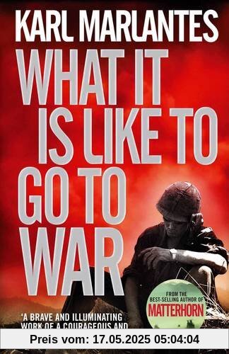 What it is Like to Go to War