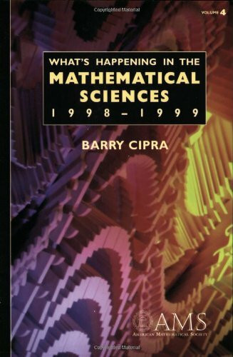 What's Happening in the Mathematical Sciences 1998-1999 (4)