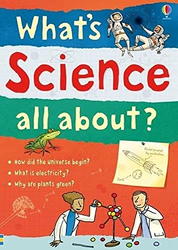 What's Science all about?: 1 (What and Why) von Usborne Publishing Ltd