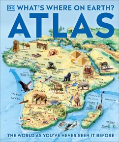 What's Where on Earth? Atlas von Dorling Kindersley Ltd