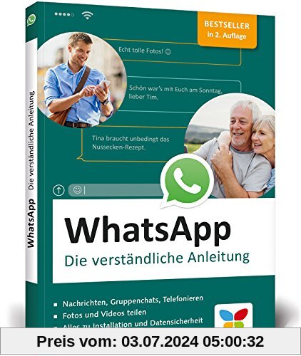 WhatsApp: Die verständliche Anleitung zur aktuellen Version (Ausgabe 2018)