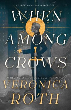 When Among Crows von Tor Publishing Group