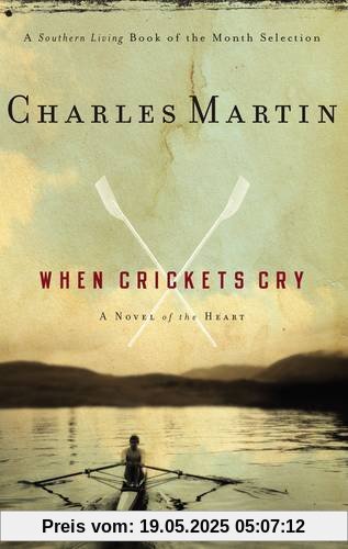 When Crickets Cry When Crickets Cry