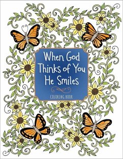 When God Thinks of You He Smiles von Broadstreet Publishing