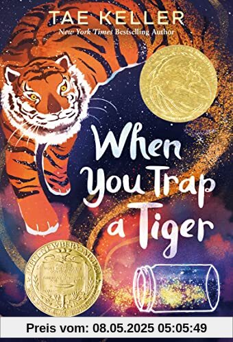 When You Trap a Tiger: (Winner of the 2021 Newbery Medal)