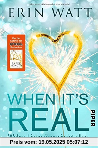 When it's Real – Wahre Liebe überwindet alles: Roman