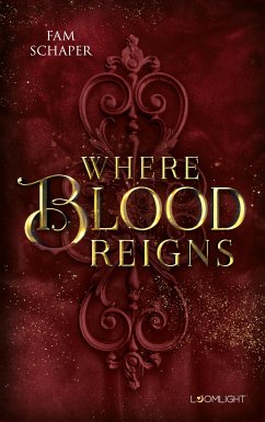 Where Blood Reigns (eBook, ePUB) von Planet!