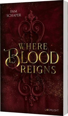 Where Blood Reigns von Planet! in der Thienemann-Esslinger Verlag GmbH