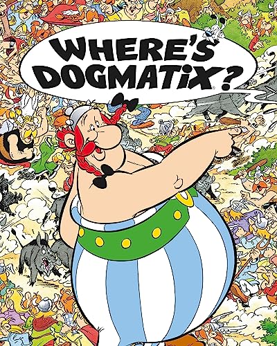 Asterix: Where's Dogmatix? von Orion Children's Books