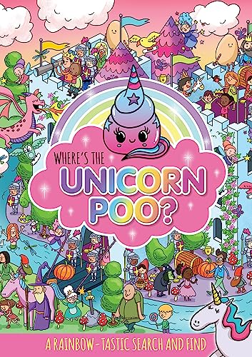 Where's the Unicorn Poo? A Search and find (Where's the Poo...?)