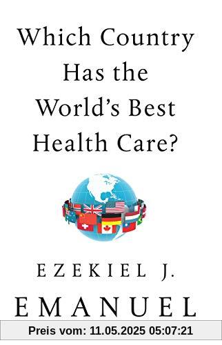 Which Country Has the World's Best Health Care?