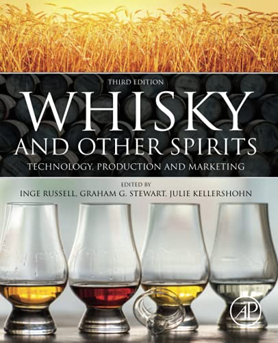 Whisky and Other Spirits: Technology, Production and Marketing von Academic Press