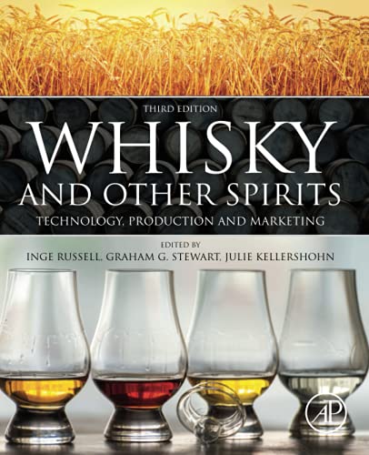 Whisky and Other Spirits: Technology, Production and Marketing