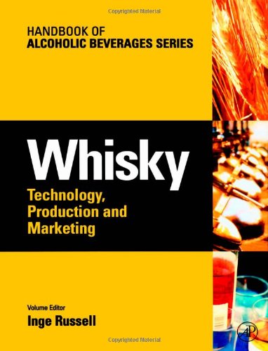 Whisky: Technology, Production and Marketing Whisky: Technology, Production and Marketing von Academic Press
