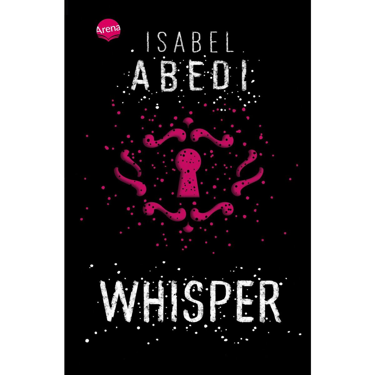 Whisper Whisper von Arena Verlag GmbH