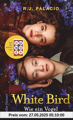 White Bird – Wie ein Vogel White Bird – Wie ein Vogel