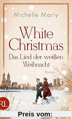 White Christmas - Das Lied der weißen Weihnacht: Roman