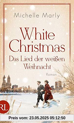 White Christmas - Das Lied der weißen Weihnacht: Roman