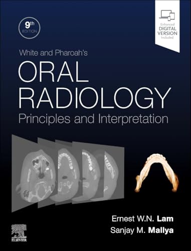 White and Pharoah's Oral Radiology: Principles and Interpretation von Mosby