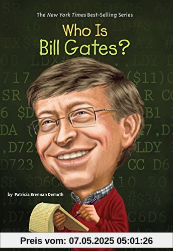 Who Is Bill Gates? (Who Was?)