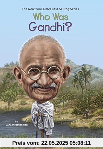 Who Was Gandhi?