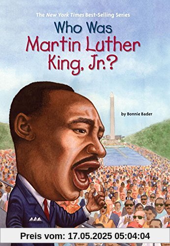 Who Was Martin Luther King, Jr.?