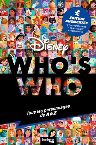 Who's who Disney - Edition augmentée: Tous les personnages de A à Z von HACHETTE HEROES