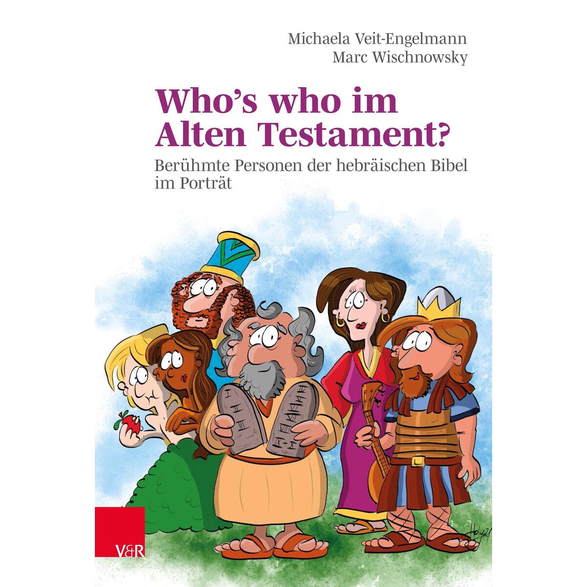 Who is who im Alten Testament Who is who im Alten Testament von Vandenhoeck & Ruprecht