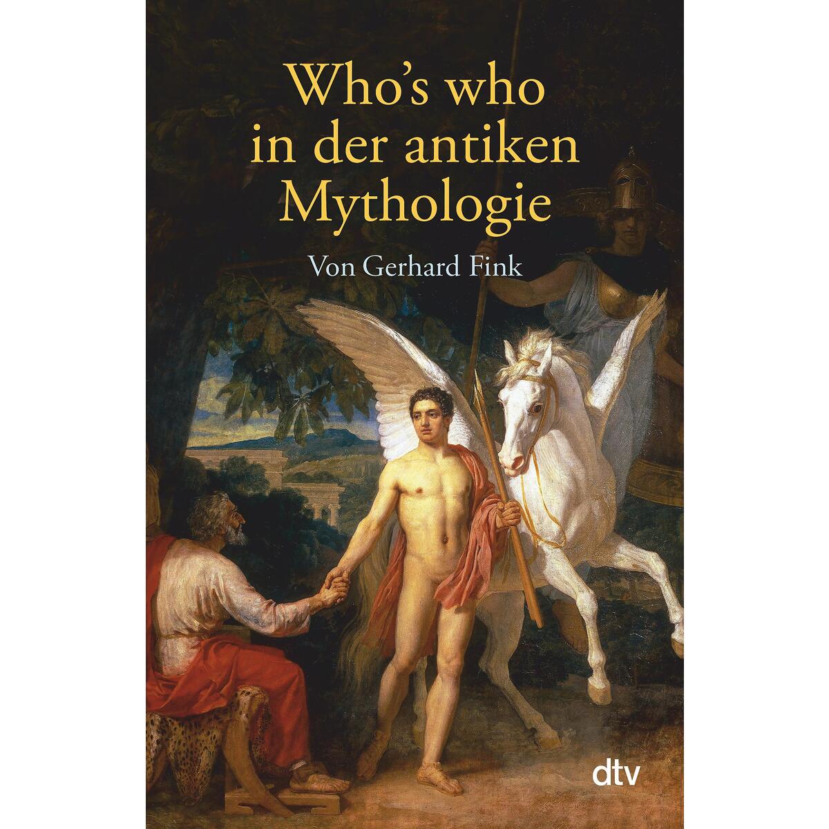 Who&#039;s who in der antiken Mythologie von dtv Verlagsgesellschaft