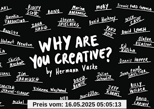 Why Are You Creative?: 100 Great Answers