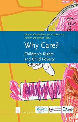 Why Care?: Children's Rights and Child Poverty
