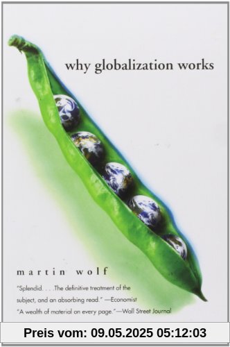 Why Globalization Works (Yale Nota Bene)