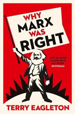 Why Marx Was Right von Yale University Press