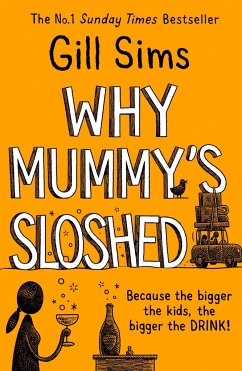 Why Mummy's Sloshed von HarperCollins UK