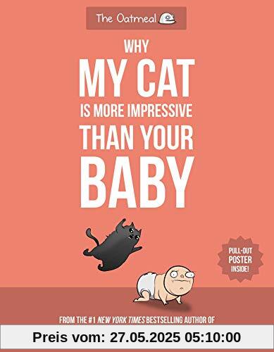 Why My Cat Is More Impressive Than Your Baby