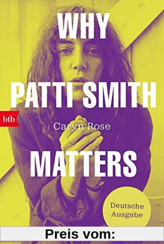 Why Patti Smith Matters: Deutsche Ausgabe