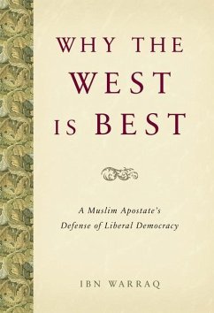 Why the West is Best (eBook, ePUB) von Encounter Books