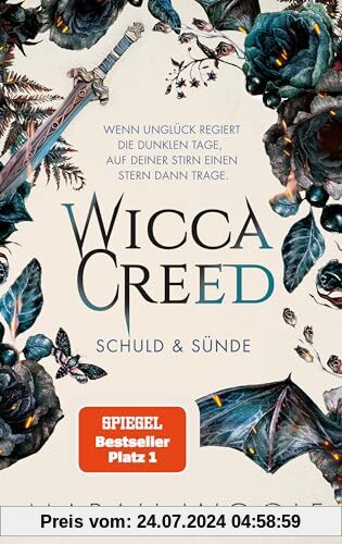 WiccaCreed | Schuld & Sünde: Fantastische Fortsetzung der Romantasysaga (WiccaChroniken - Band 2)